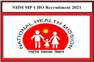 NHM-MP-CHO-Recruitment-2021