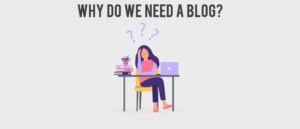 Why we need blog