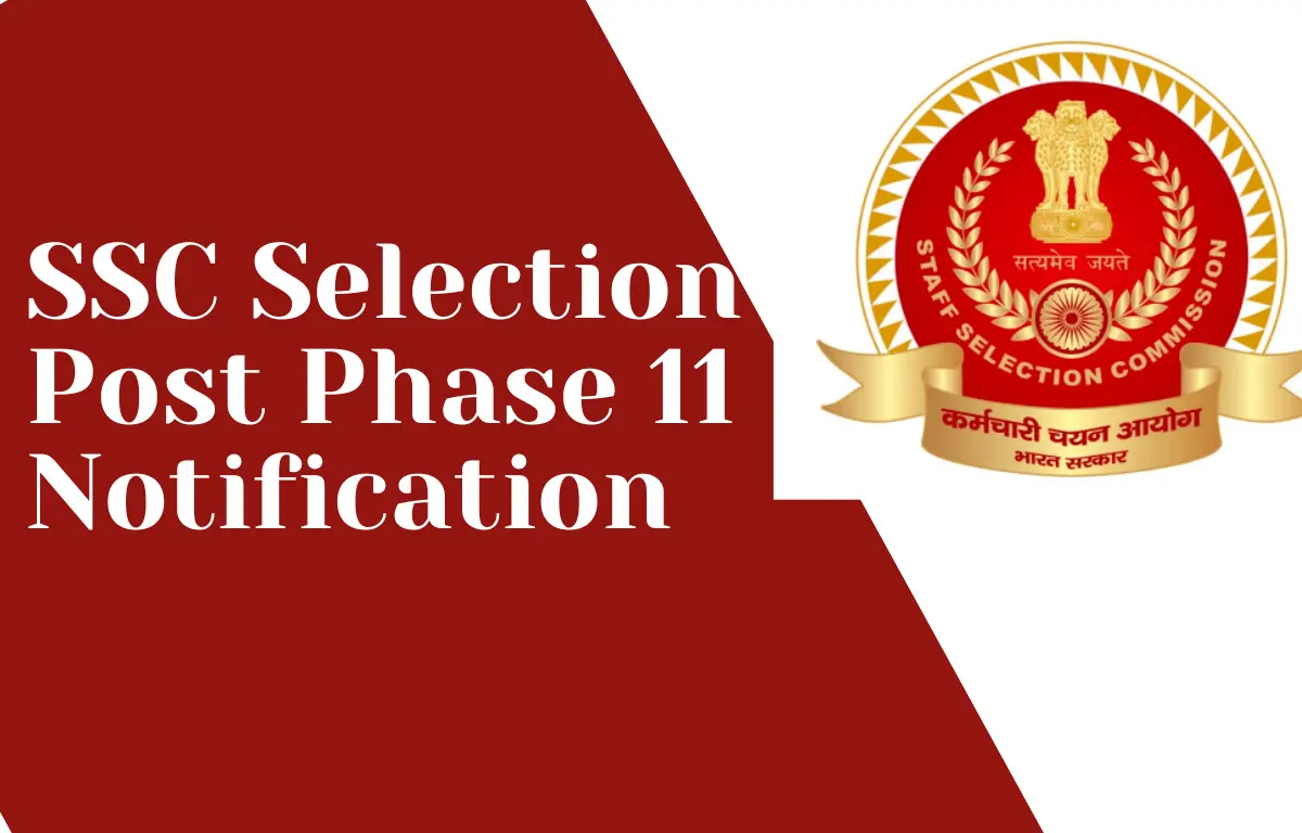 SSC Selection Post Phase 11