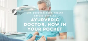 Ayurvedic Doctor - Now in Your Pocket