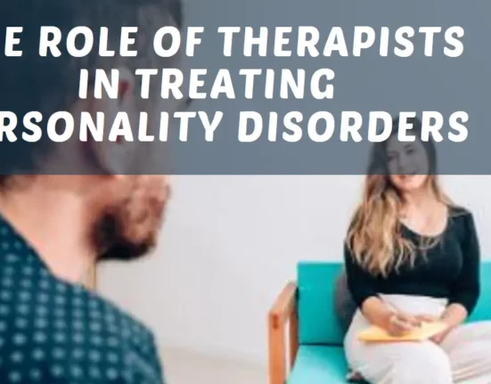 The Role of Therapists in Treating Personality Disorders