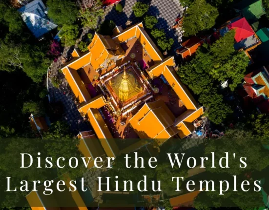 List of 20 Largest Hindu Temples in World