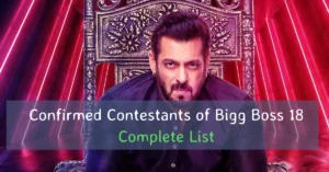 Bigg Boss 18 Final Contestants List